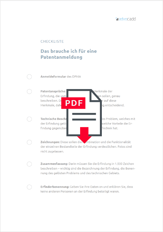 PDF-Checkliste als Download: Was für eine Patentanmeldung notwendig ist!